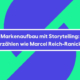 Markenaufbau mit Storytelling: Erzählen wie Marcel Reich-Ranicki